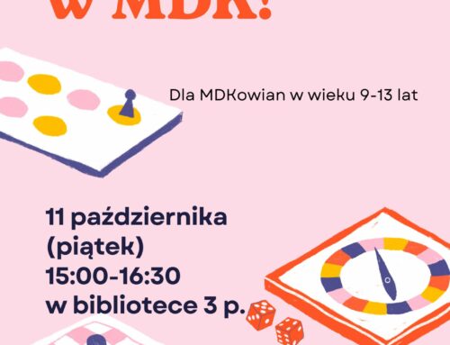 DZIEŃ GIER W MDK „MURANÓW” w dniu 11.10.2024