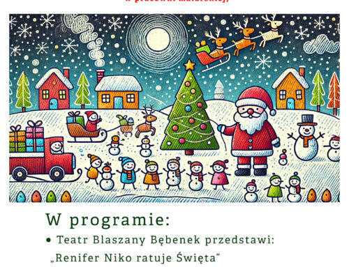 ZAPRASZAMY UCZESTNIKÓW ZAJĘĆ NA SPOTKANIE ŚWIĄTECZNO MIKOŁAJKOWE  w dniu 3.12.24r. w godz.16.30-18.15